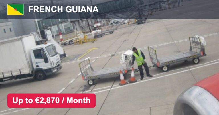 Airport Jobs in French Guiana – Salary, Benefits & Eligibility – Apply For Latest Vacancies